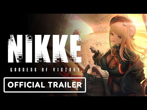 Goddess of Victory: Nikke – Official ‘We Are Absolute’ Trailer