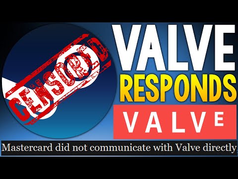 Valve and Steam FINALLY RESPOND to Payment Processors and Games GETTING PULLED!