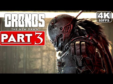 CRONOS THE NEW DAWN Gameplay Walkthrough Part 3 [4K 60FPS PC ULTRA] – No Commentary (FULL GAME)
