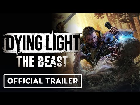 Dying Light: The Beast – Official Part 2: Out in the Wild Trailer