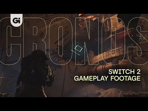 Cronos: The New Dawn Switch 2 Gameplay — The First 45 Minutes