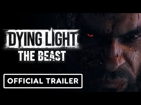 Dying Light: The Beast – Official Launch Trailer