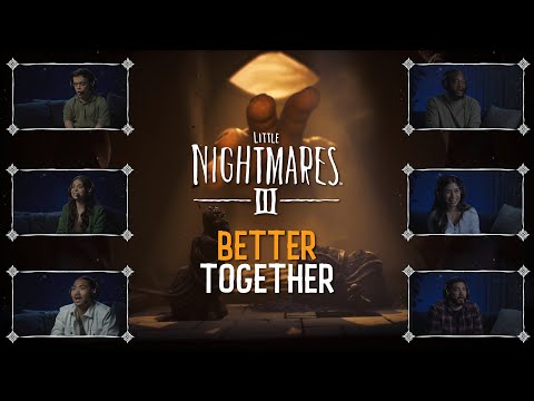 Little Nightmares III – ‘Better Together’ Trailer